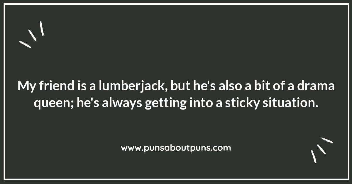 Chopping Down the Competition: Best Lumber Jokes
