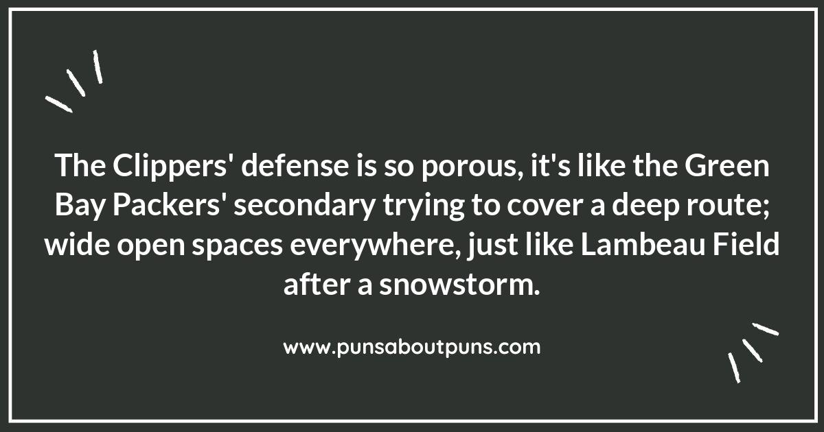 Clippers Comedy: Can It Sack You with Laughter Like a Green Bay Packers Blitz?
