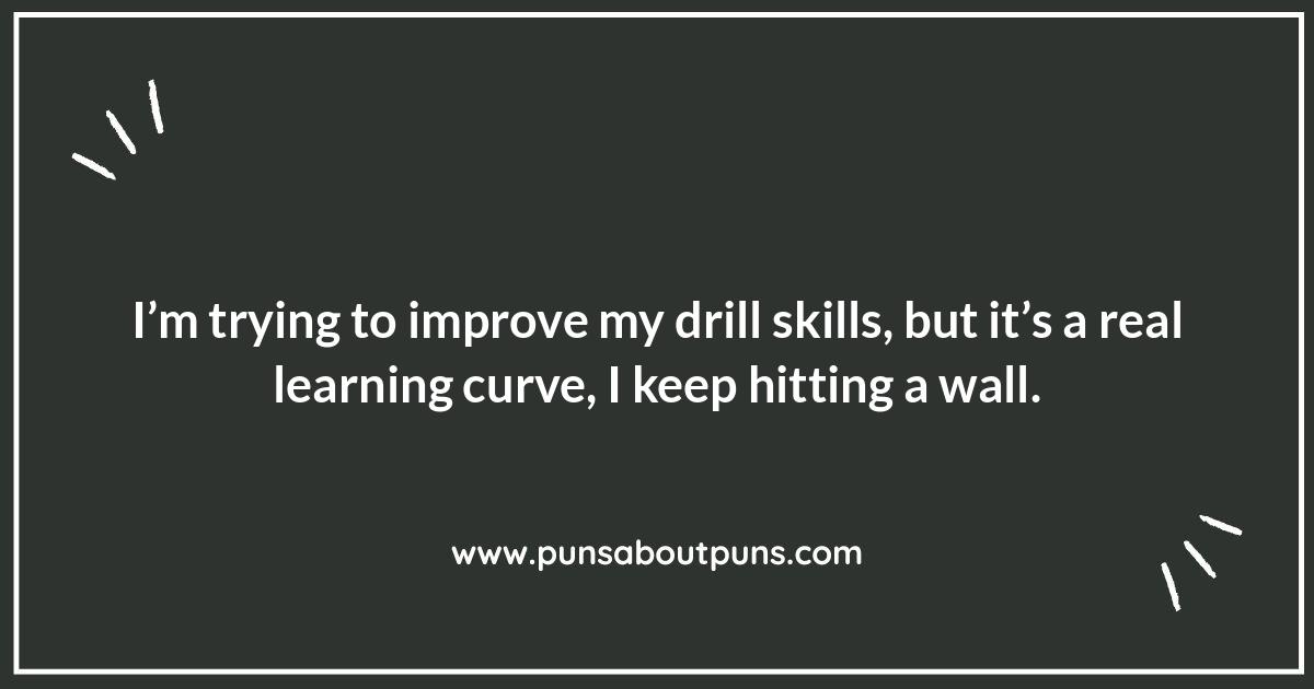 DIY Drill Puns: Home Improvement Hilarity