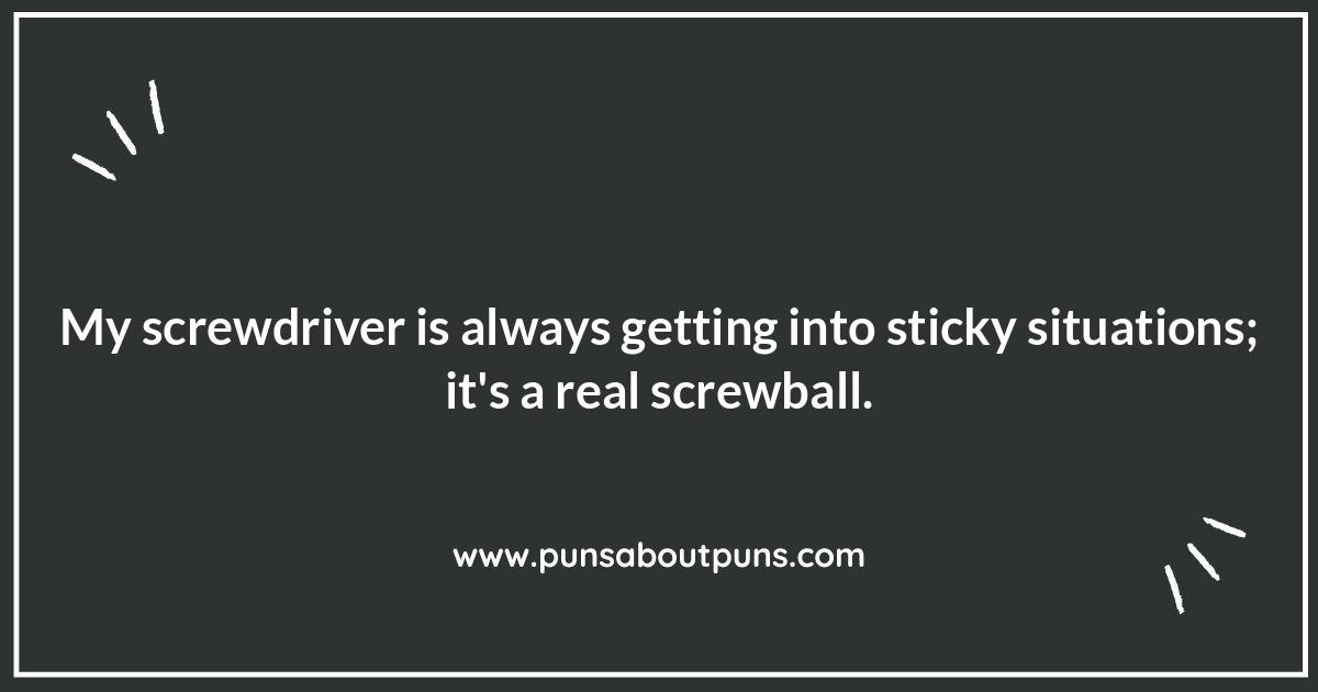 DIY Puns: Screwdriver Edition for Home Improvement