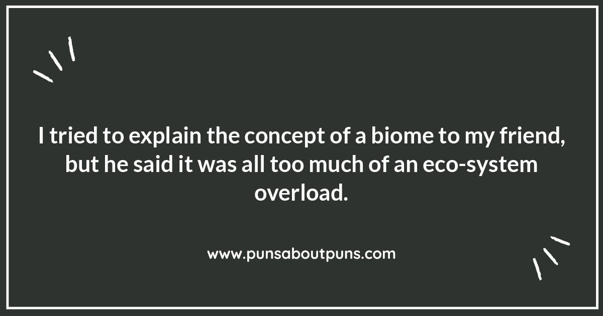 Ecology Puns: A Natural Laughing Matter