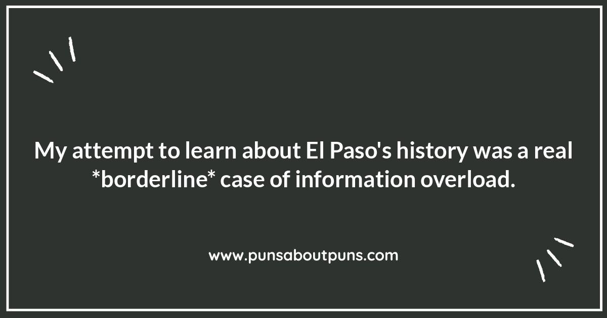 El Paso Culture: Where Humor Meets Heritage