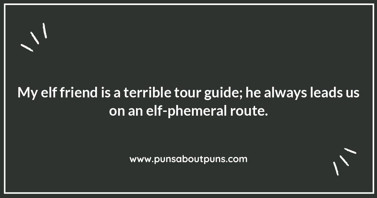 Elf Related Puns: Beyond the Workshop and into Silliness