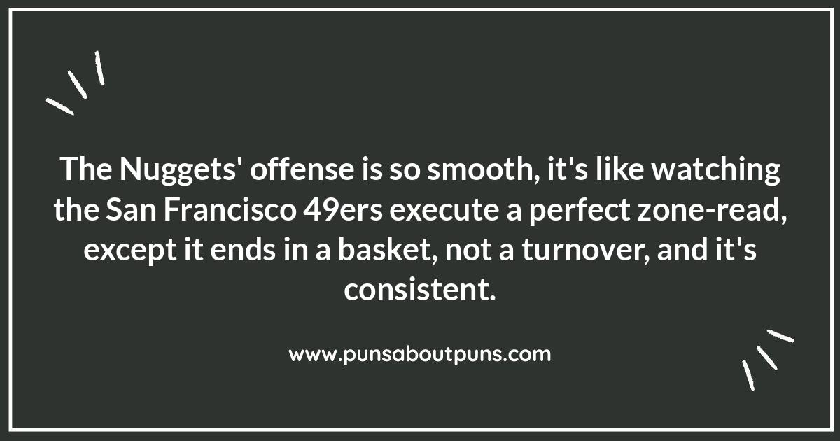 Foul Play or Funny: Denver Nuggets Puns Infused with NFL References