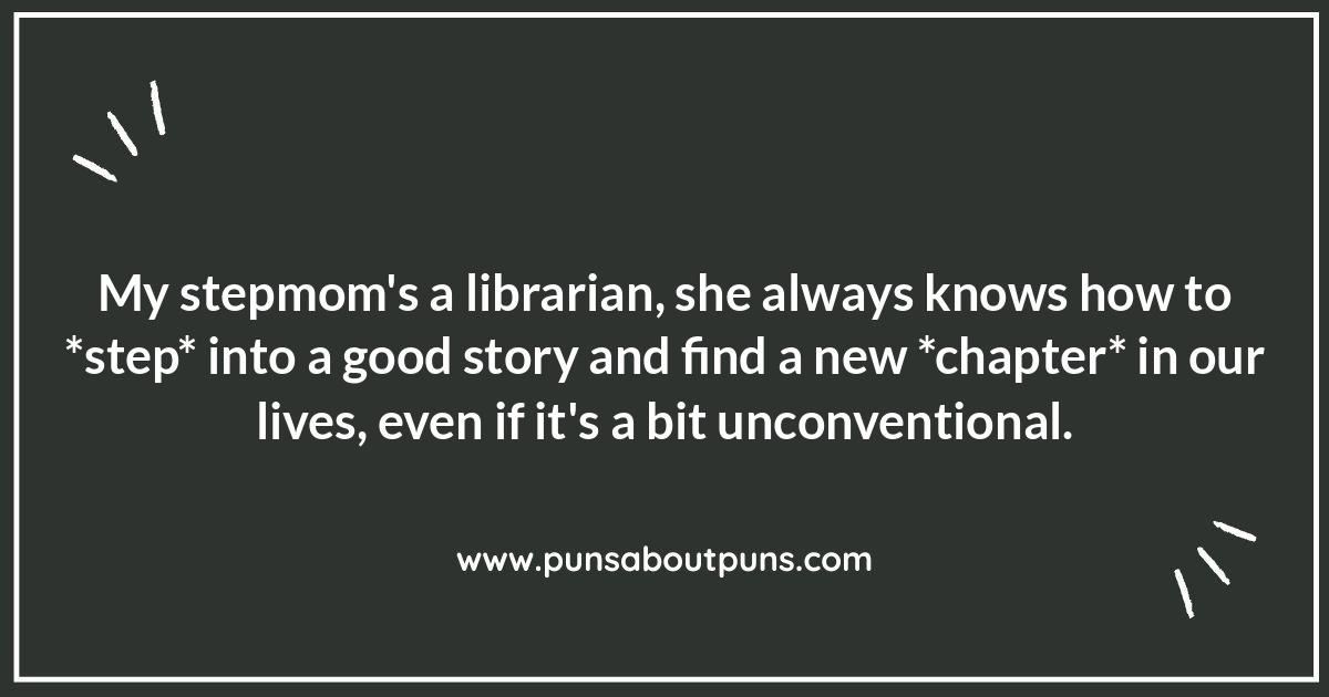 Funny Step-mom Quotes: Finding the Laughter in Love