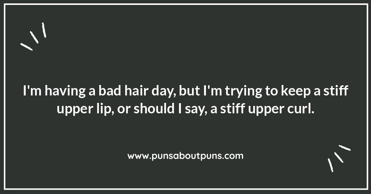 Hair Today, Gone Tomorrow: The Best Hair Style Puns
