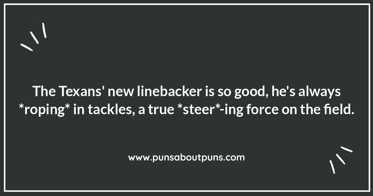 Houston Texans Puns: Defensive Line Laughs and Special Teams Silliness