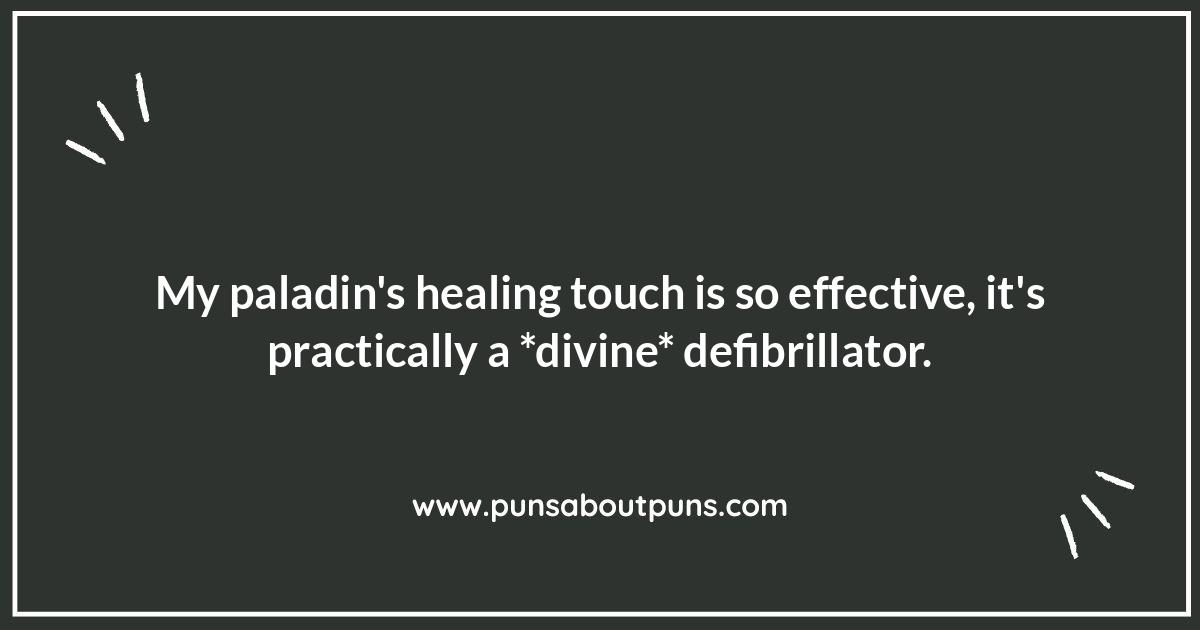 Lay on Hands...Or Giggles: Healing-Themed Paladin Puns
