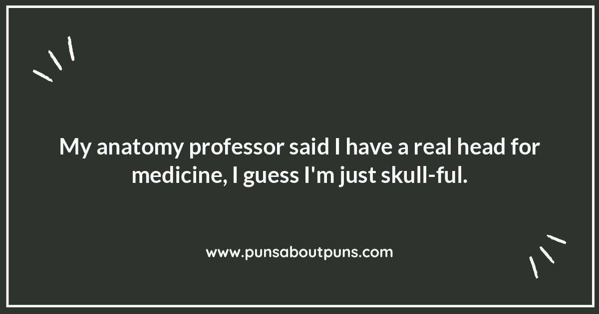Medical Student Puns: A Dose of Humor for Aspiring Doctors