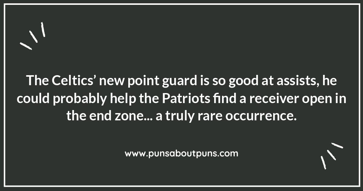 Patriots and Celtics: A Hilarious Combo of Puns