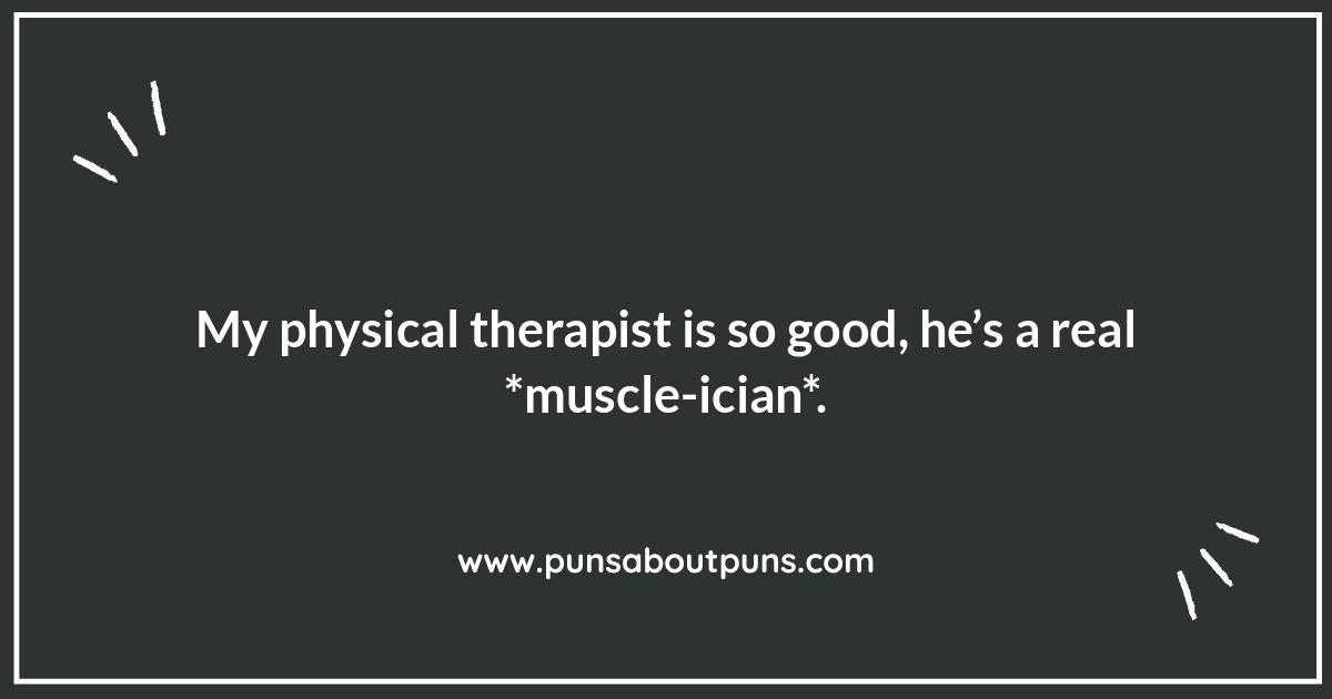 Physical Therapy Puns for Every Joint: From Ankle to Wrist