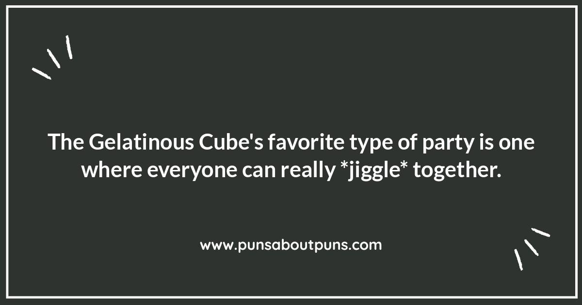 Playing with Words: Gelatinous Cube Puns in DnD