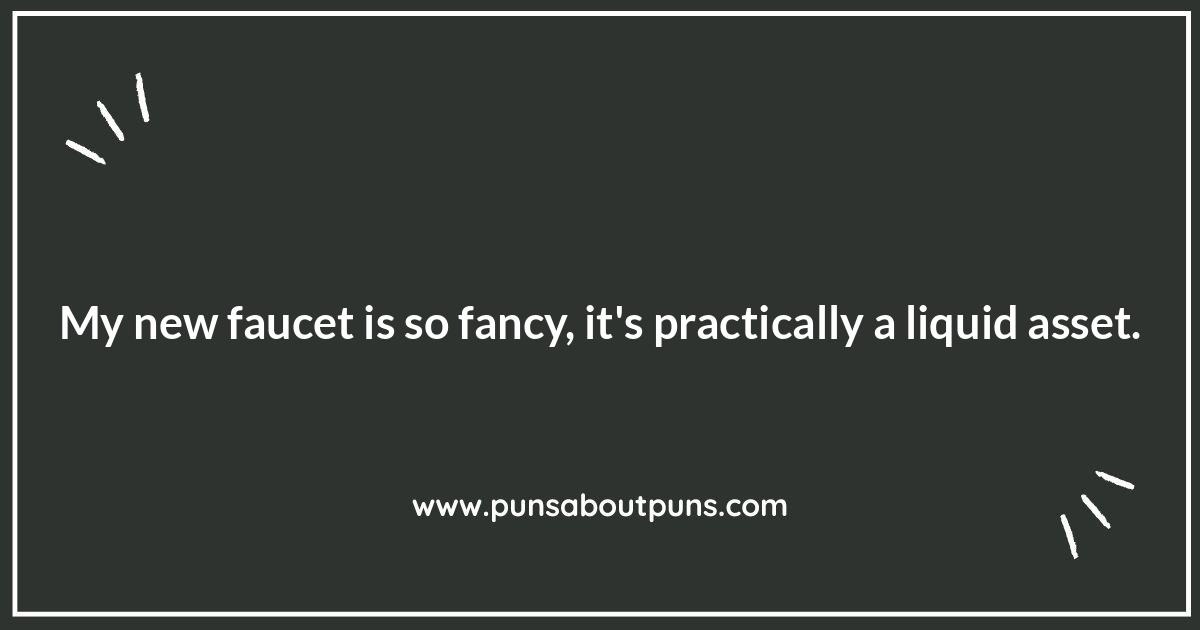 Plumbing the Depths of Wit: Water-Related Home Improvement Jokes
