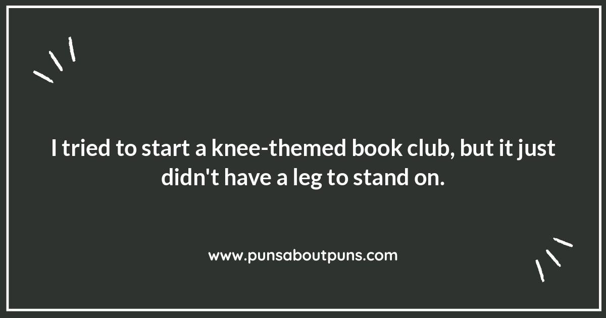 Punny Knee-gotiations: How to Use Knee Puns Effectively