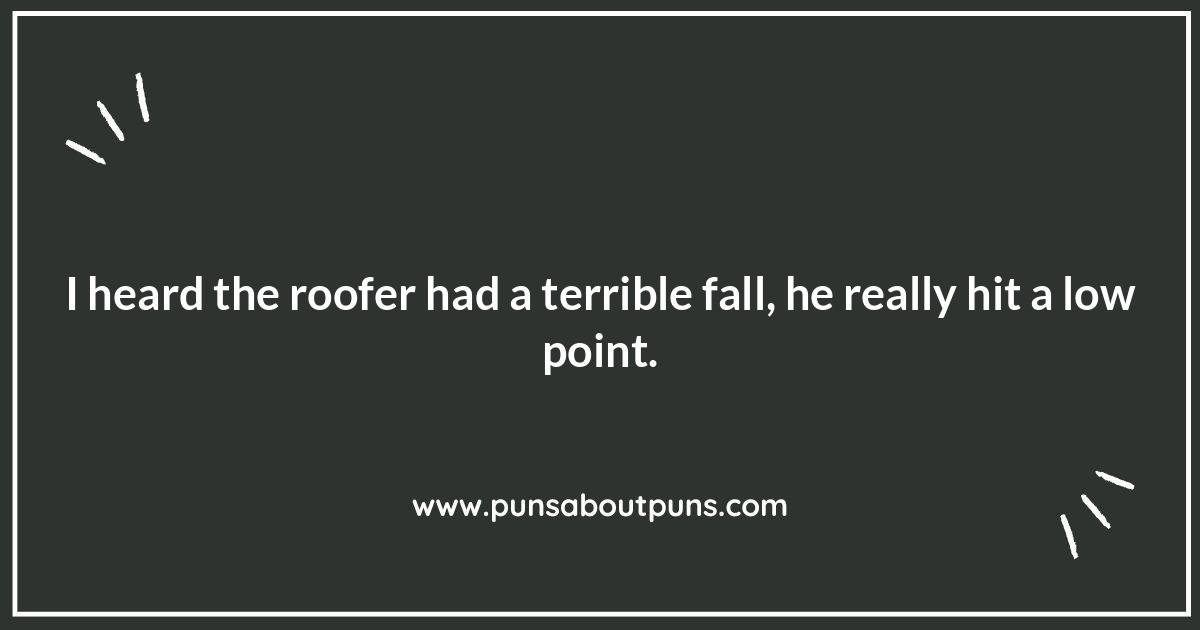Roofing Accident Puns: Falling for Giggles