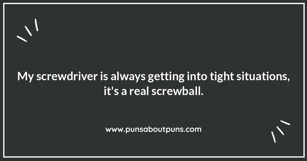 Screwdriver Jokes: Tightening Up the Laughs