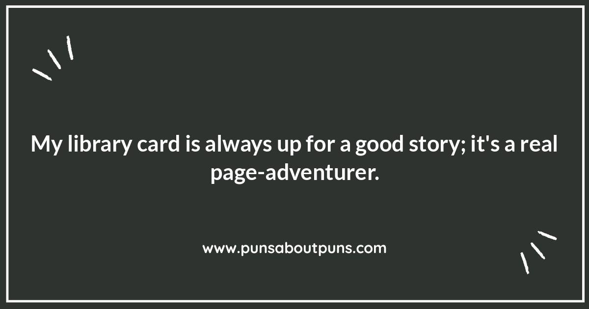 Shelf Indulge in Library Card Jokes