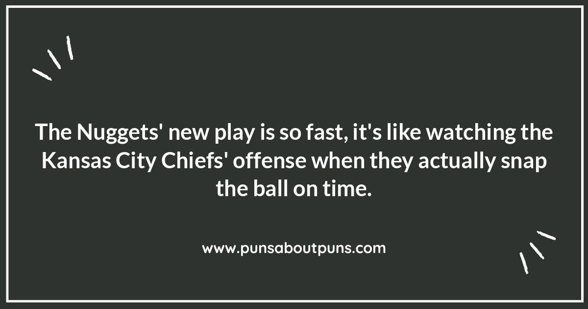 Slam Dunking on Laughter: Denver Nuggets Puns with an NFL Twist