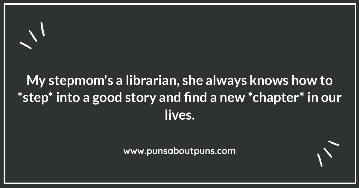 Step-mom Puns: A Second Helping of Humor