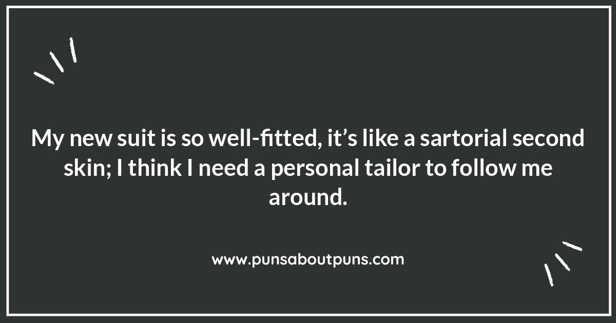 Suit and Tie Puns: A Tailored Approach to Humor
