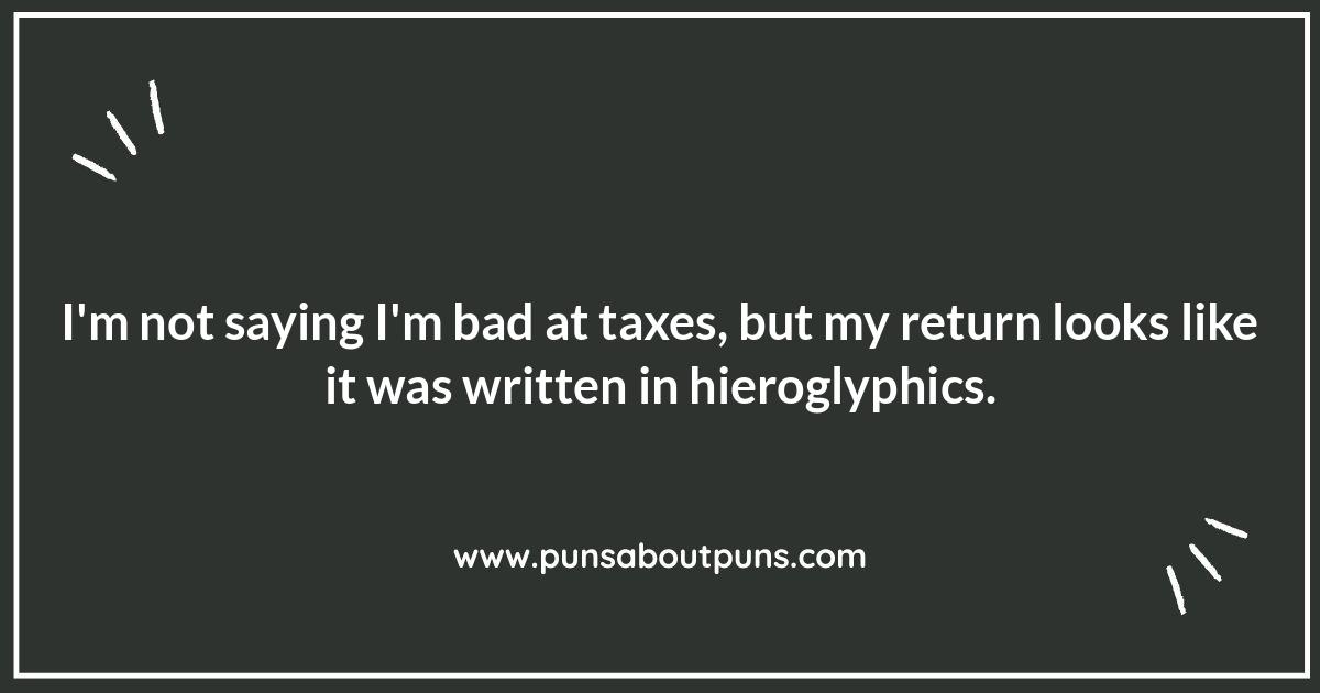 Tax Return Puns: Getting Back What
