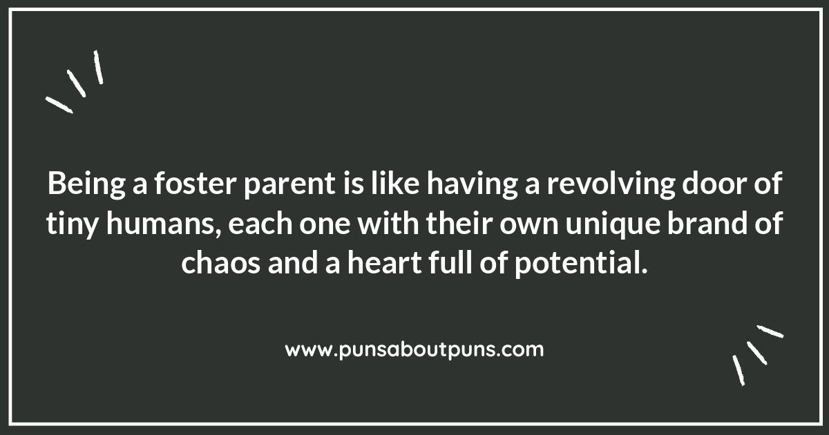 Temporary Giggles: Foster Related Jokes