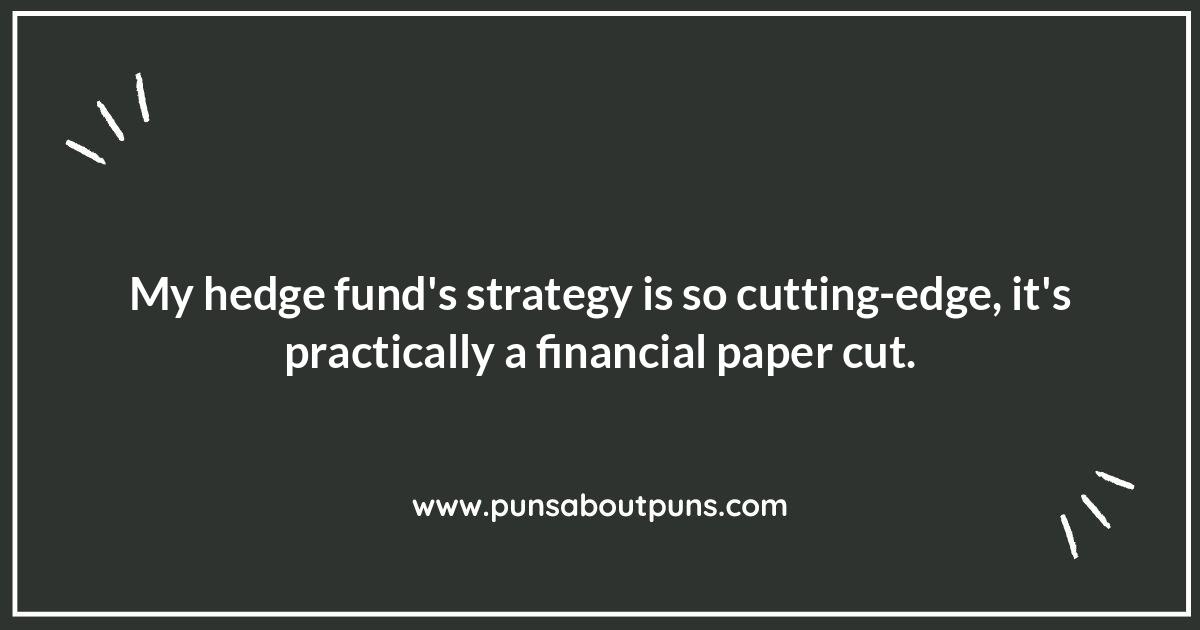 The Art of the Hedge Fund Pun: When Finance Meets Comedy