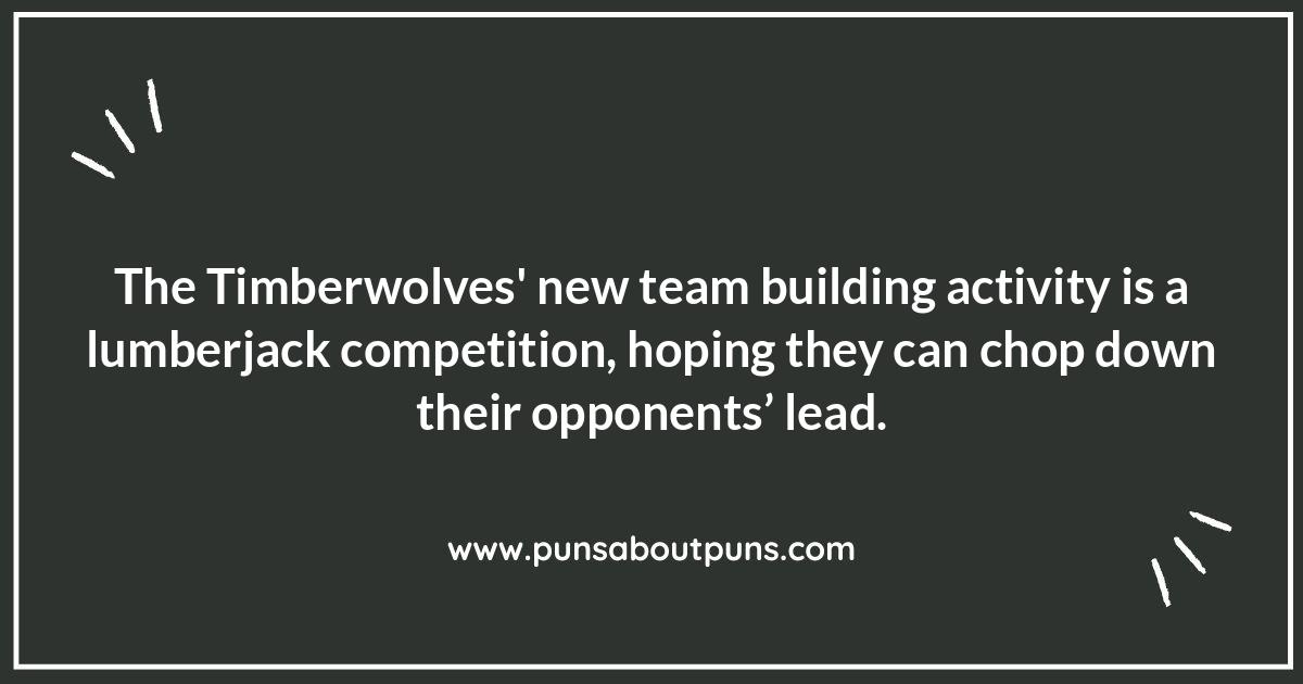 Timberwolves Puns: A Howling Good Time