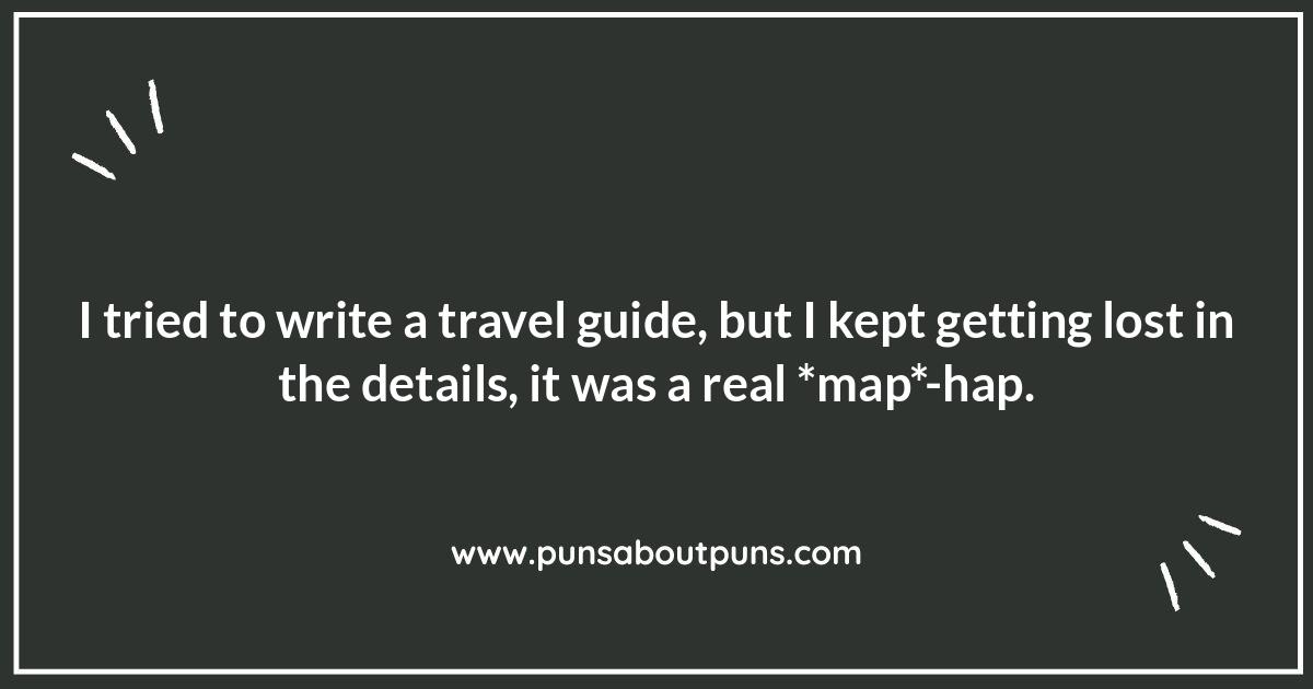 Witty Travel Adventure Puns: A Journey of Comic Relief