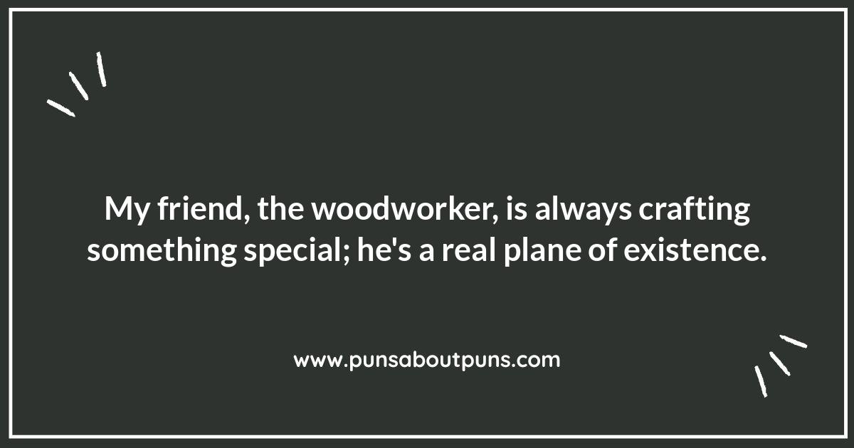 Wood You Believe It: The Best Lumber-Related Puns