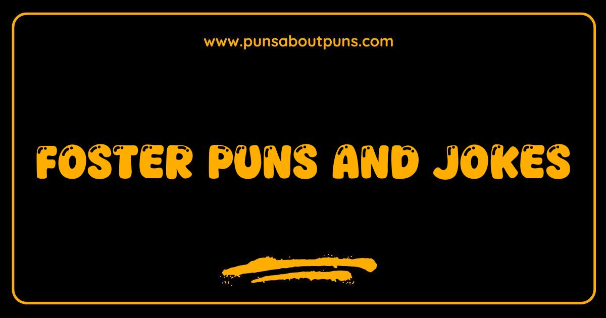 Best Foster Puns and Jokes The Furry Funny Side of Fostering