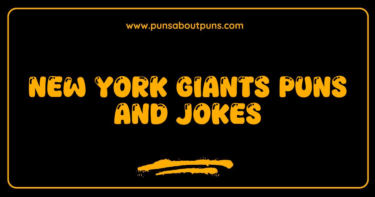 Best New York Giants Puns and Jokes So Good They