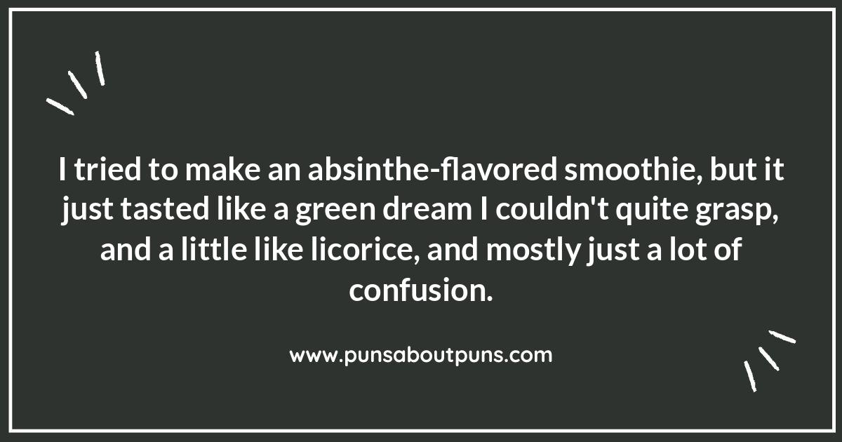 Absinthe Jokes for the Bold: Not for the Faint of Heart