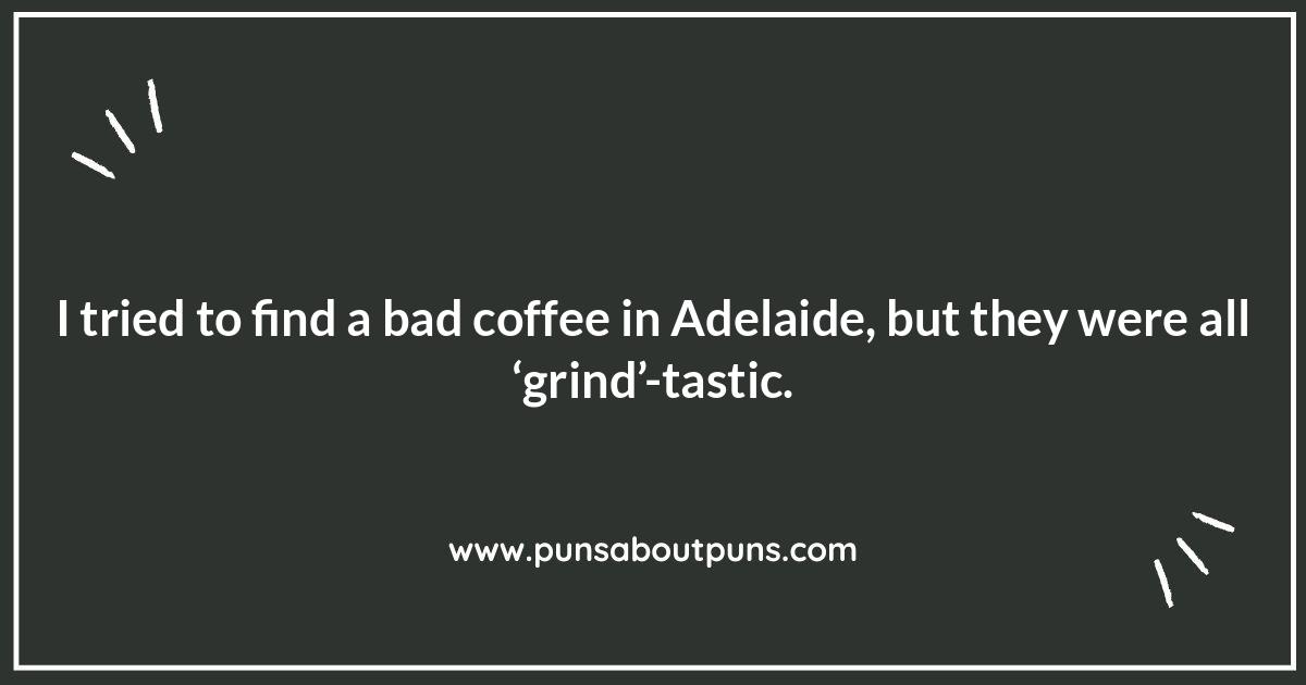 Adelaide Related Puns: Beyond the Usual