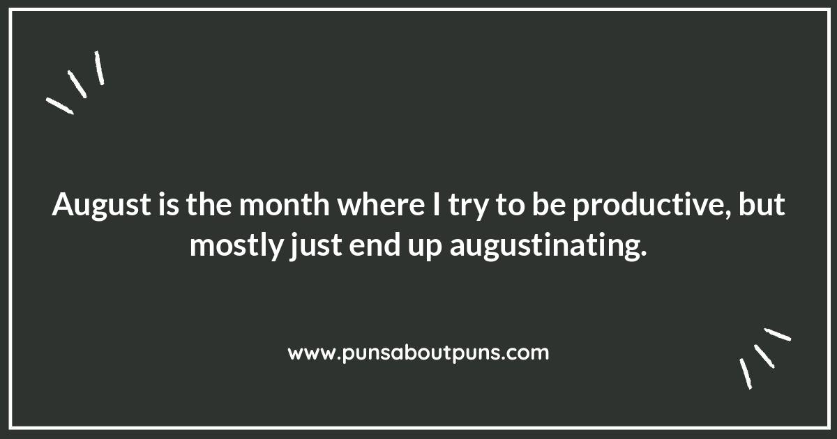 August Activity Puns: From Beaches to BBQs
