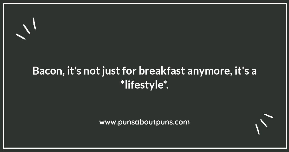Bacon Puns That Will Make You Sizzle with Laughter