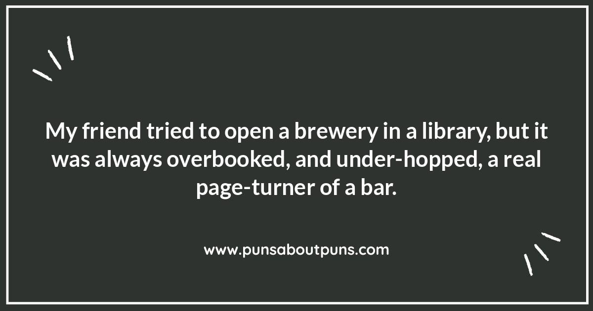 Barley Believable Puns: Brewery Jokes That Are On Tap