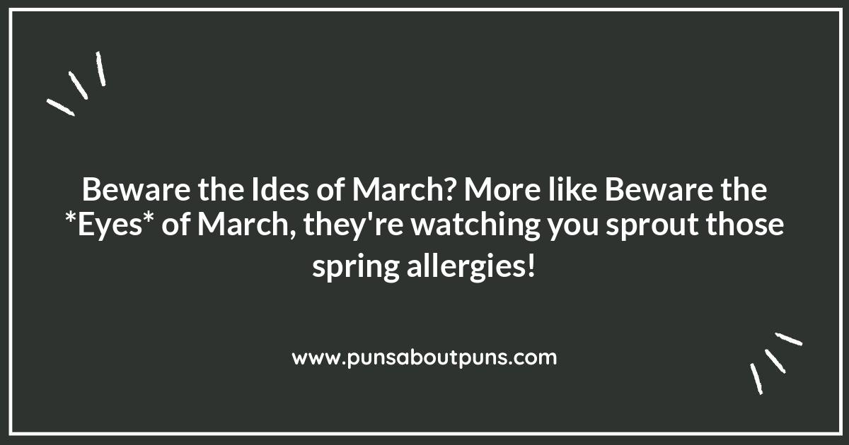 Beware the Ides of March: Historically Funny Puns