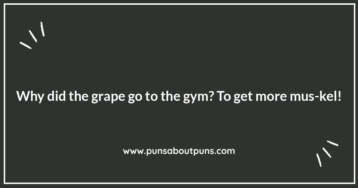 Beyond Wine: Unexpected Grape Puns You