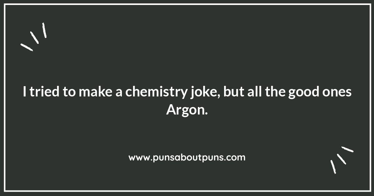 Chemistry Puns: Reactions Guaranteed!