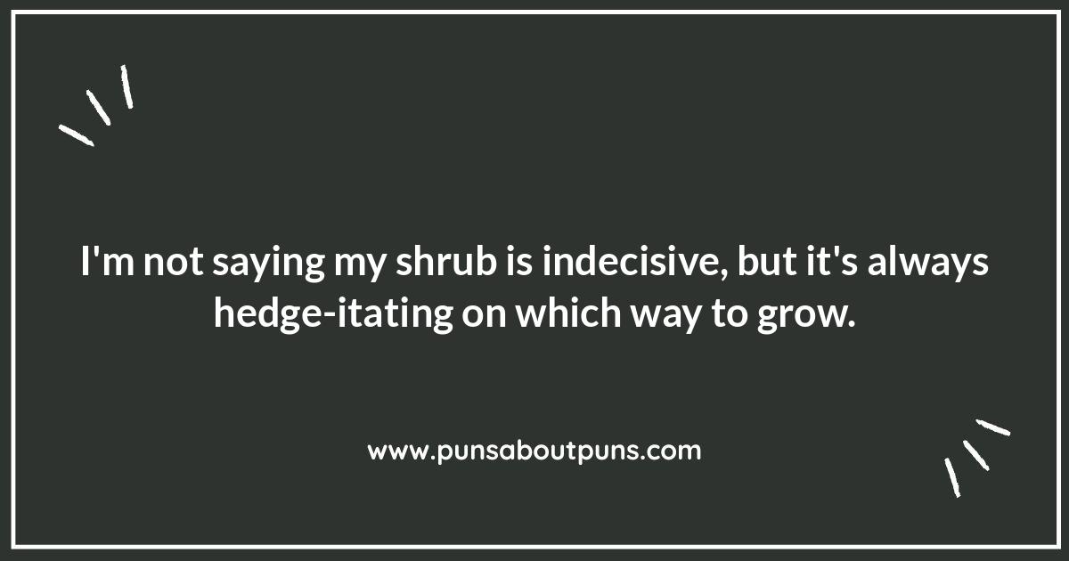 DIY Shrub Puns: Crafting Your Own Plant-Based Humor