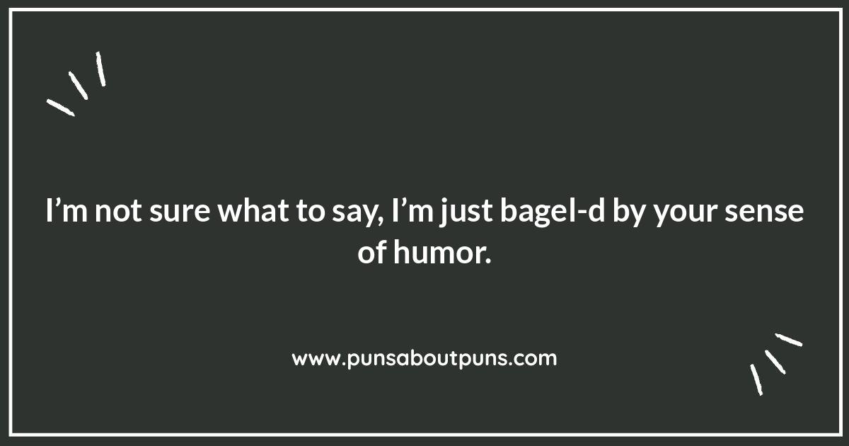 Donut Even Go There: Bagel Puns Reign Supreme