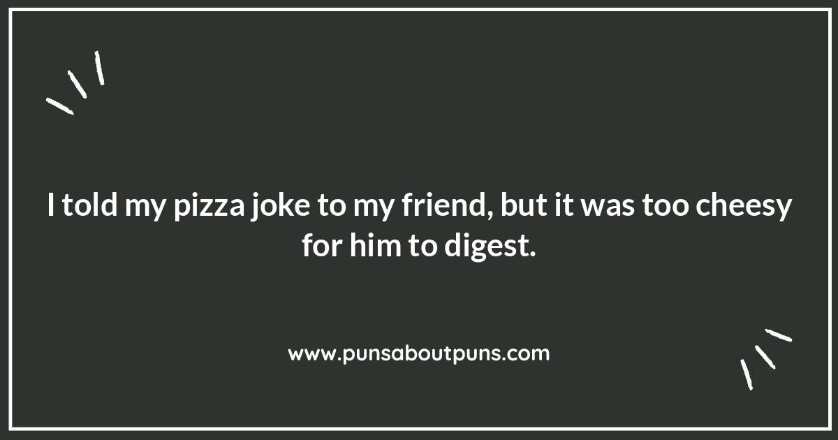 Dough You Love These: Clever Pizza Puns and One-liners