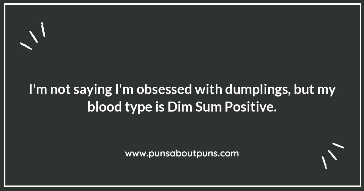 Dumpling Puns for Foodies: A Delicious Dose of Comedy