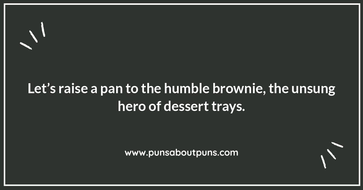 Gooey Good Gags: When Brownie Puns Become Irresistible