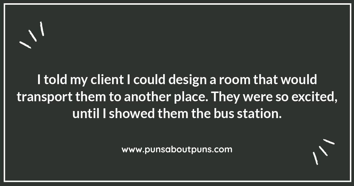Hilarious Interior Design Jokes: Guaranteed to Renovate Your Mood