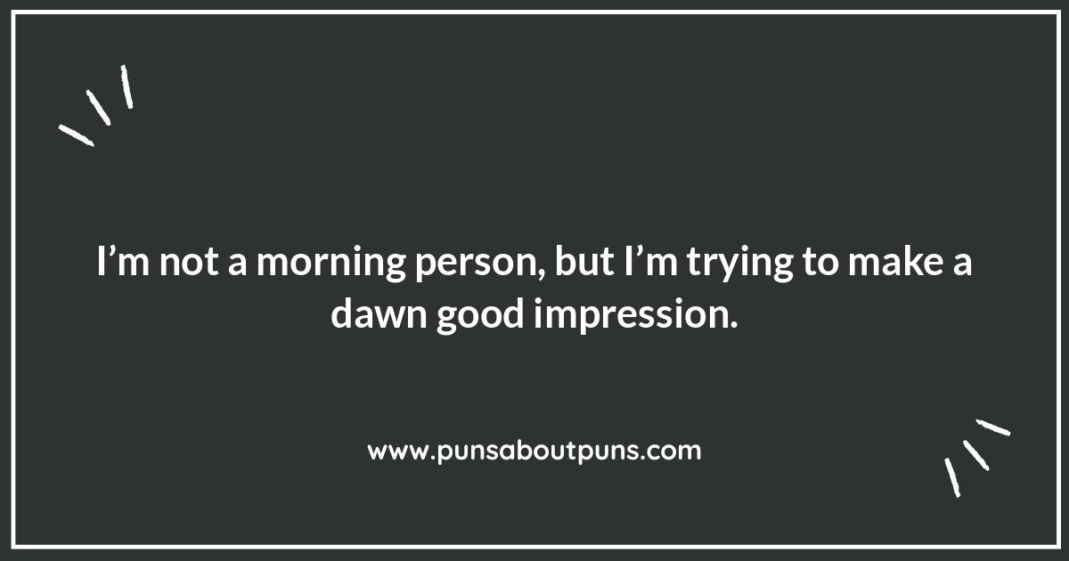 Humorous Dawn Observations: Jokes Inspired by First Light