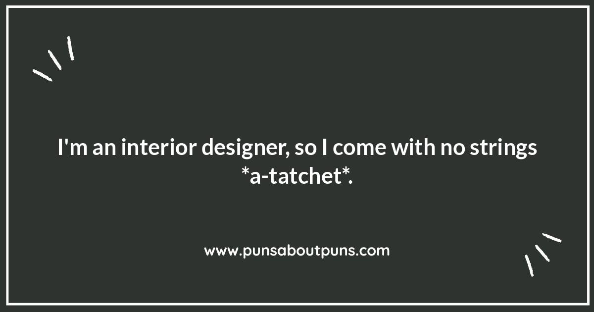 Interior Designer Puns: From Mildly Amusing to Absolutely Flooring