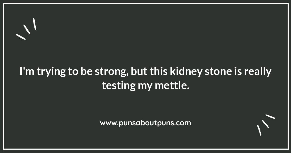 Kidney Stone Puns for Every Occasion: Get Well Soon Gags