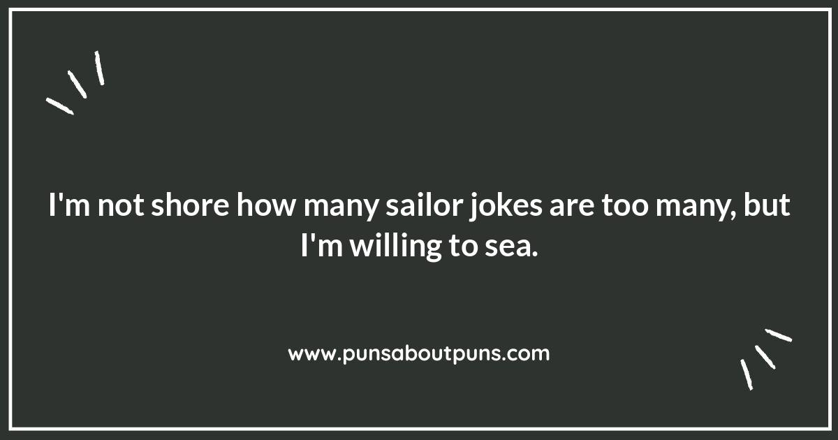 Knot Your Average Laughs: Sailor Puns Ahoy!